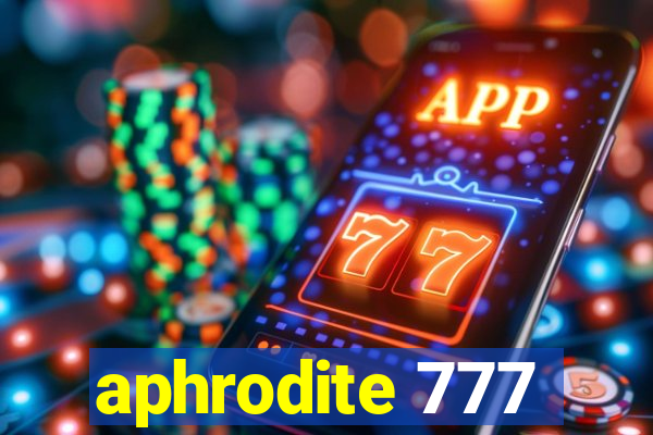 aphrodite 777