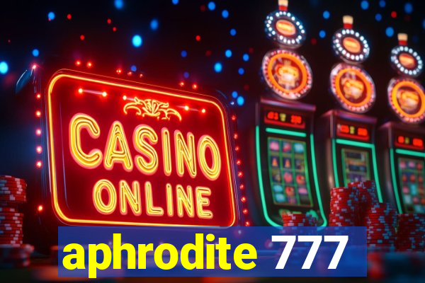 aphrodite 777