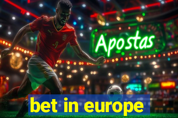 bet in europe