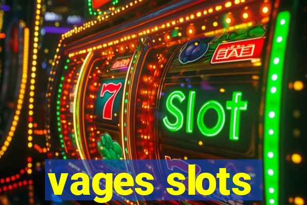 vages slots