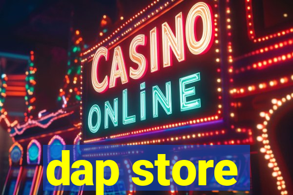 dap store