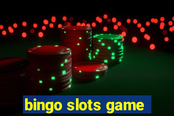 bingo slots game