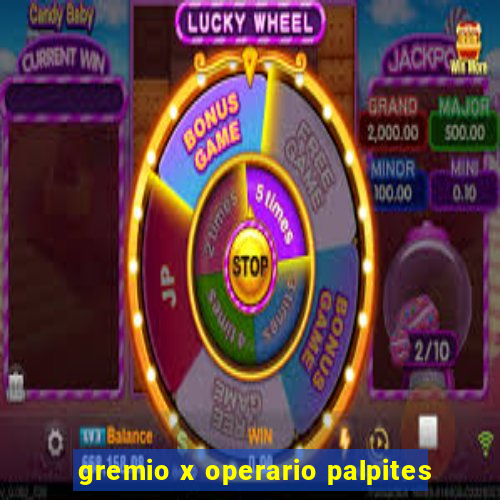 gremio x operario palpites