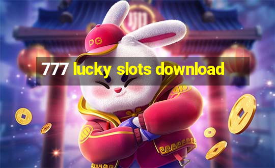 777 lucky slots download