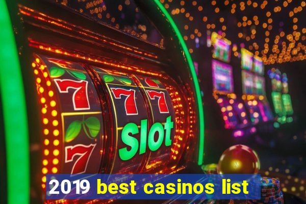 2019 best casinos list