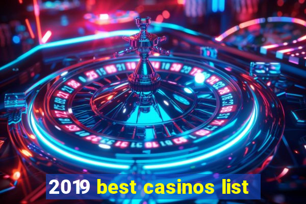 2019 best casinos list