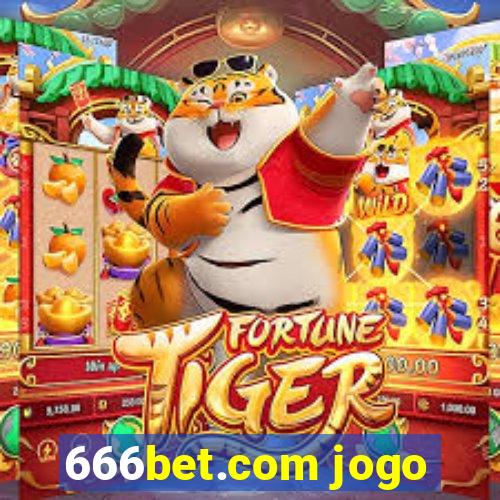 666bet.com jogo