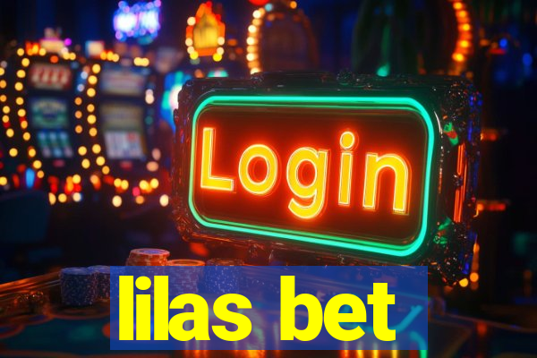 lilas bet