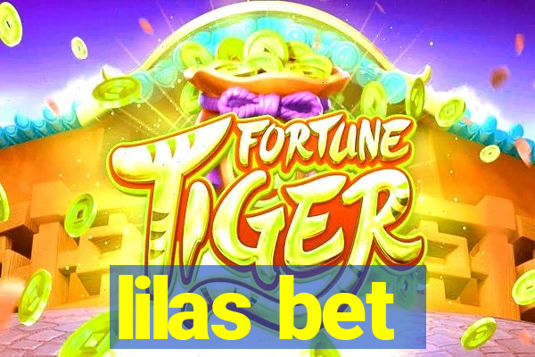 lilas bet