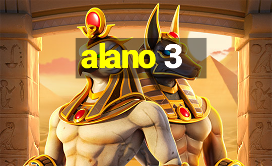 alano 3