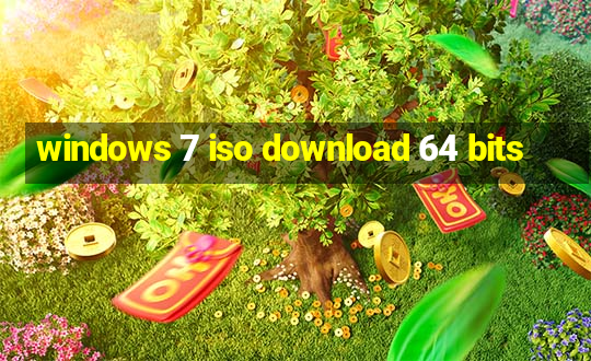 windows 7 iso download 64 bits