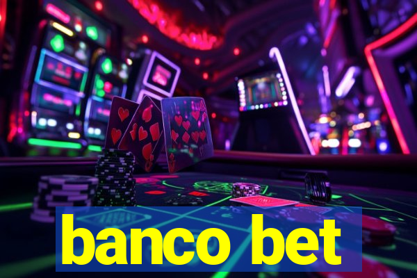 banco bet