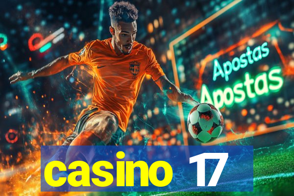 casino 17