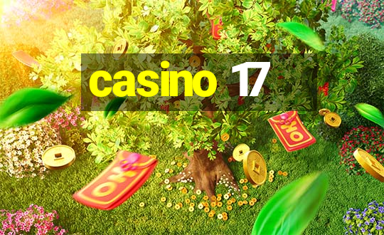 casino 17