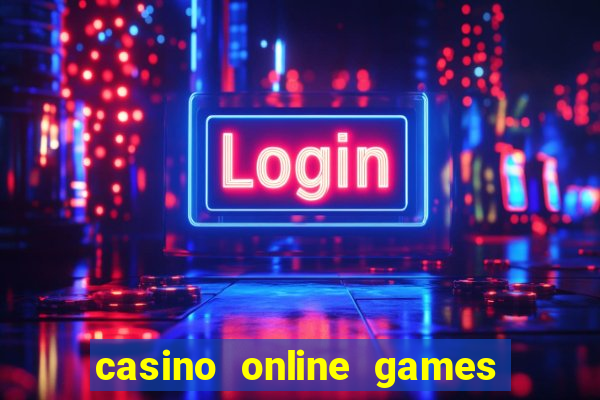 casino online games for real money