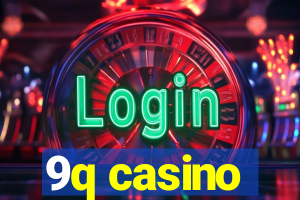 9q casino