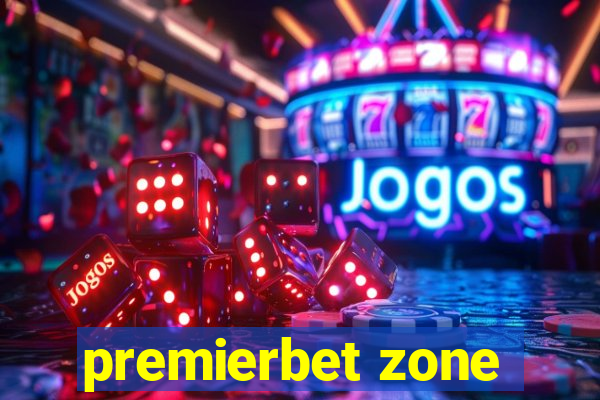 premierbet zone