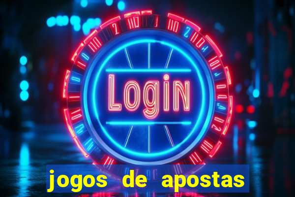 jogos de apostas que d?o dinheiro