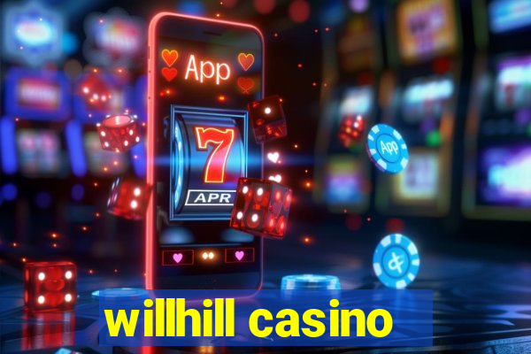 willhill casino