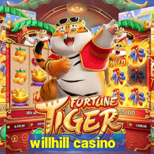 willhill casino