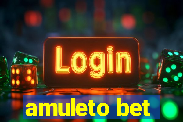 amuleto bet