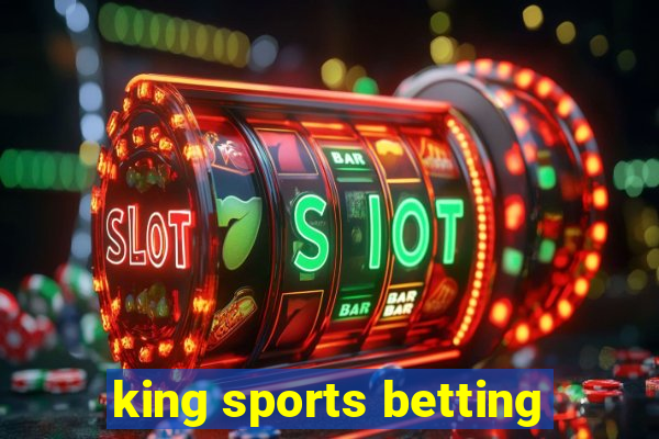 king sports betting