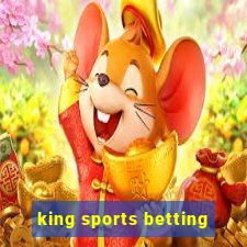 king sports betting