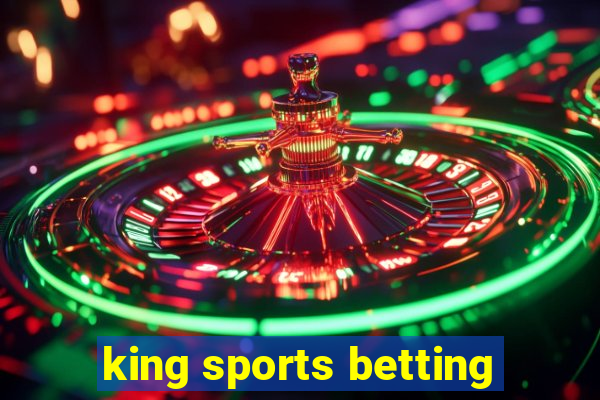 king sports betting