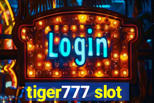 tiger777 slot