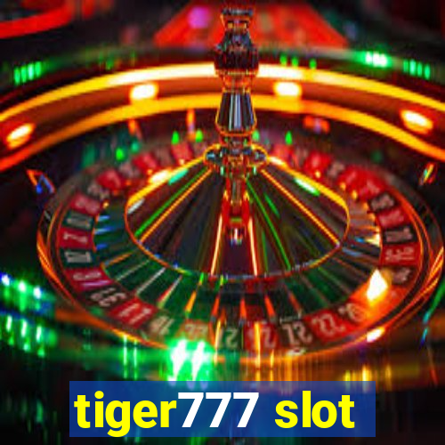 tiger777 slot