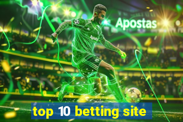 top 10 betting site