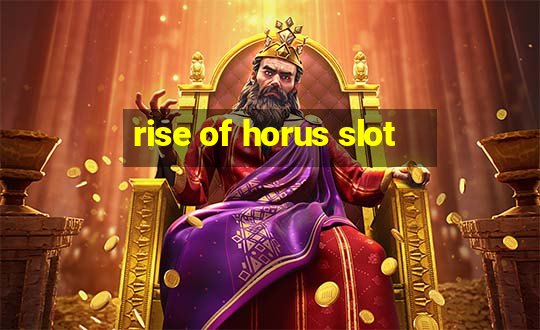 rise of horus slot