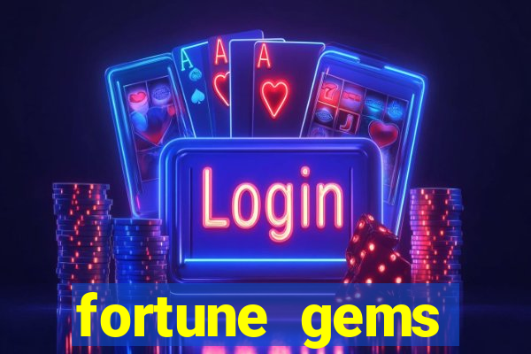 fortune gems slot-tada jogos