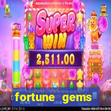 fortune gems slot-tada jogos