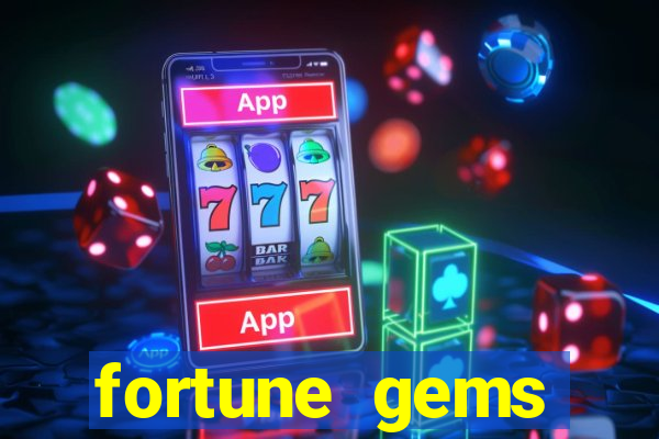 fortune gems slot-tada jogos