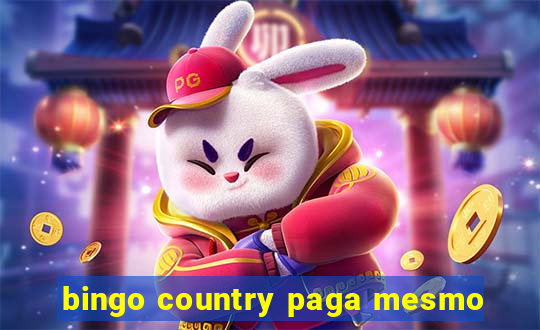 bingo country paga mesmo