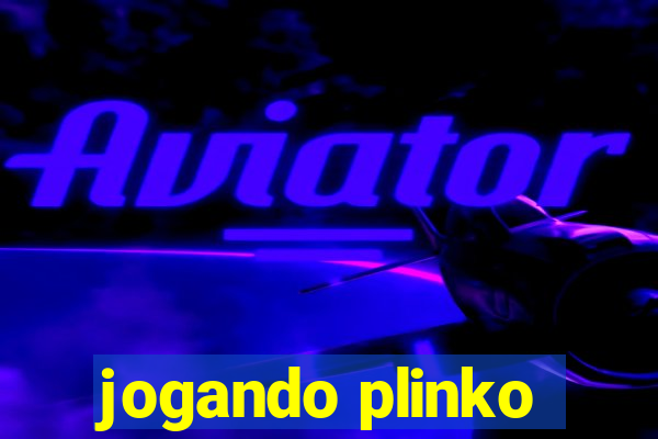 jogando plinko