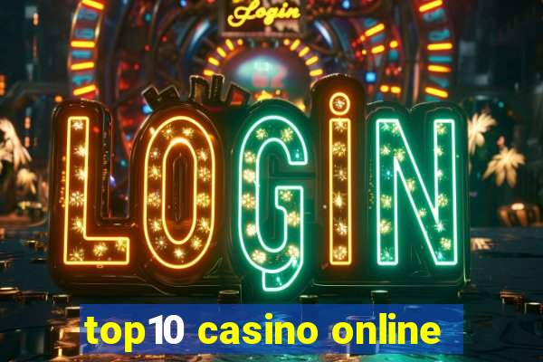 top10 casino online