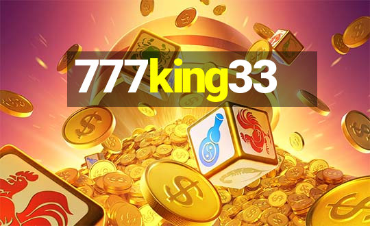 777king33