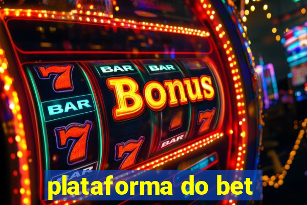 plataforma do bet