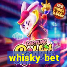 whisky bet