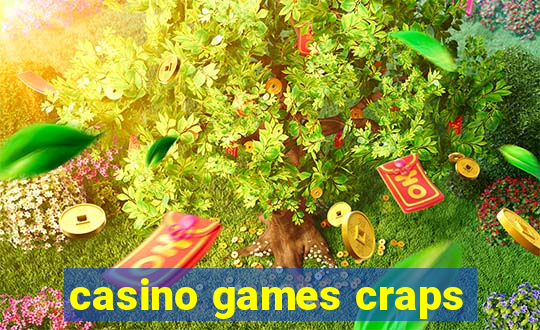 casino games craps