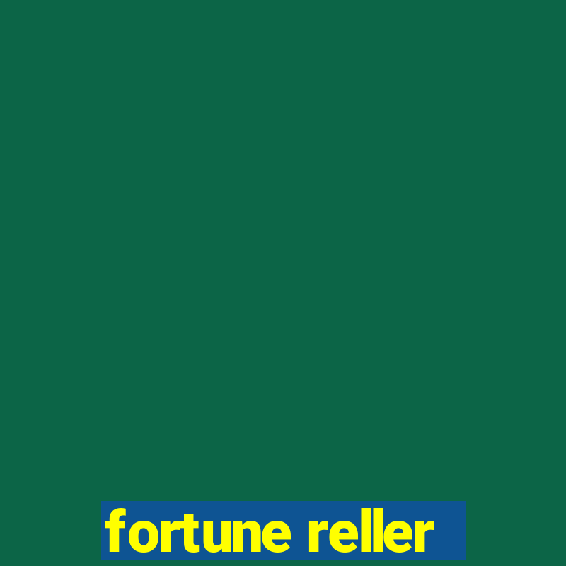 fortune reller