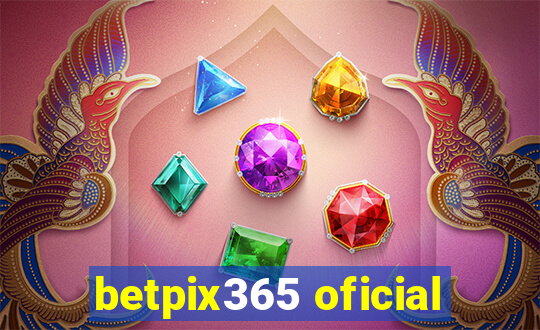 betpix365 oficial