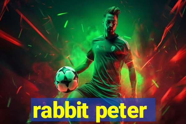 rabbit peter