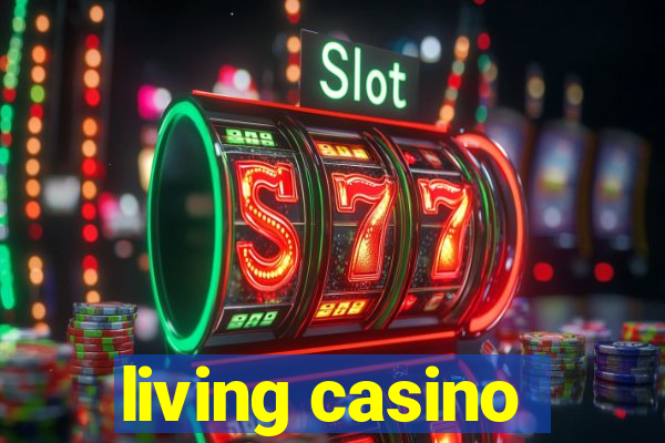 living casino