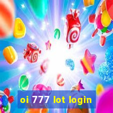 oi 777 lot login