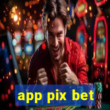 app pix bet