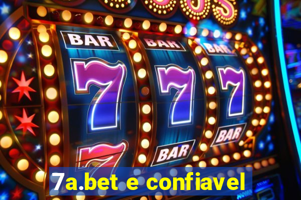 7a.bet e confiavel