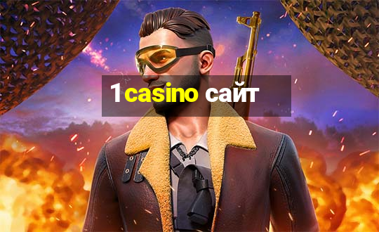 1 casino сайт